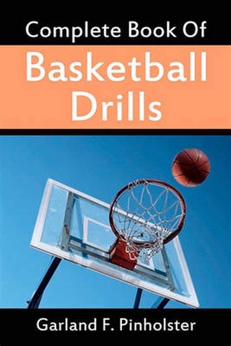 Complete Book of Basketball Drills